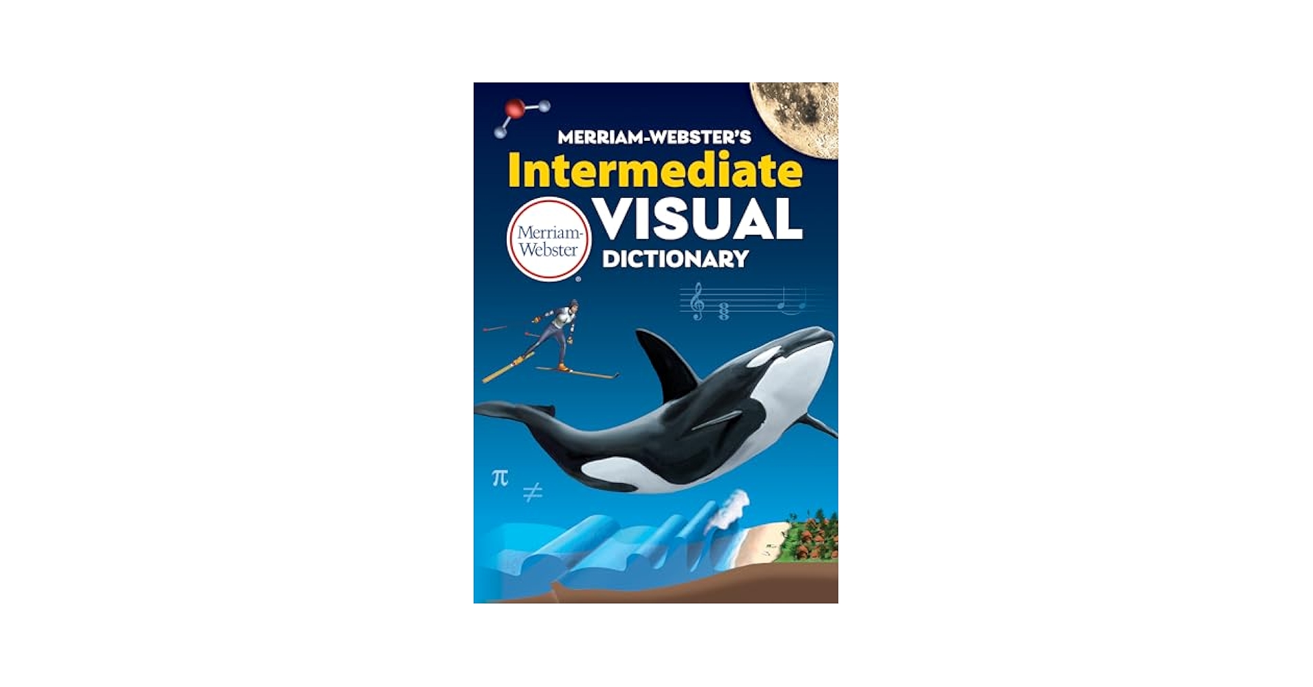 Merriam-Webster's Intermediate Visual Dictionary - Essential